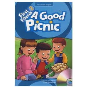 A Good Picnic Story Book First Friends 2