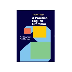 A Practical English Grammar Fourth Edition