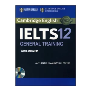 Cambridge IELTS 12 General