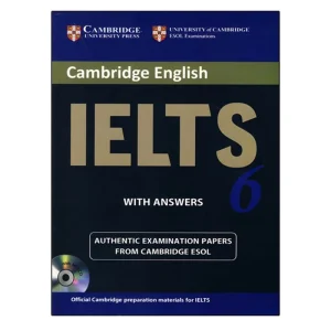 Cambridge IELTS 6