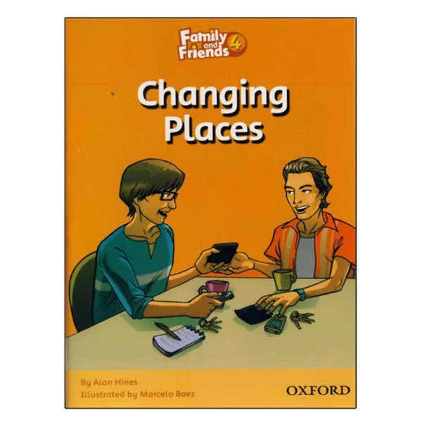 Family and Friends Readers 4 Changing Places - تصویر 1