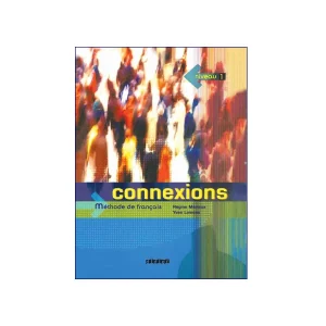 Connexions Methode De Francais Niveau 1