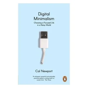 Digital Minimalism