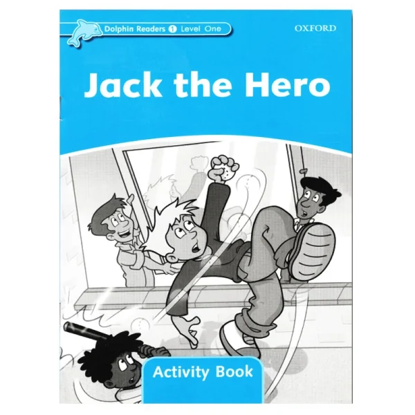 Dolphin Readers 1 Jack the Hero - تصویر 2