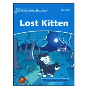 Dolphin Readers 1 Lost Kitten