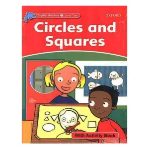 Dolphin Readers 2 Circles and Squares