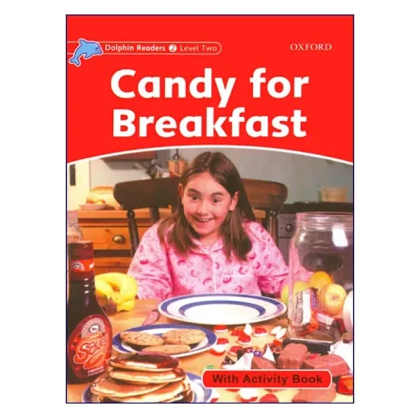 Dolphin Readers 2 Candy for Breakfast - تصویر 1