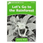 Dolphin Readers 3 Lets Go to the Rainforest - تصویر 2
