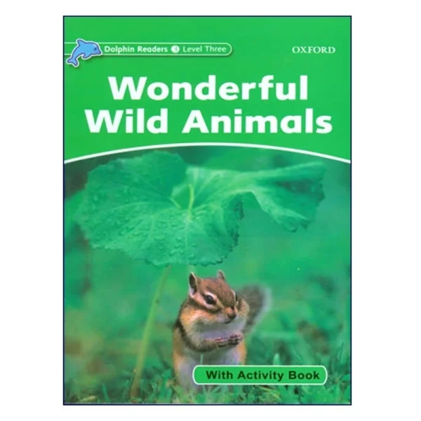 Dolphin Readers 3 Wonderful Wild Animals - تصویر 1