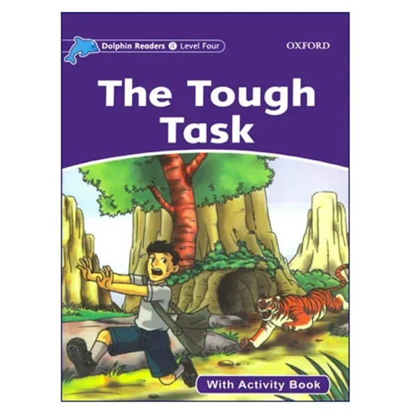 Dolphin Readers 4 The Tough Task - تصویر 1