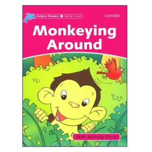 Dolphin Readers Starter Monkeying Around
