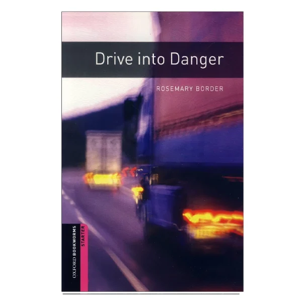 Drive into Danger - تصویر 1