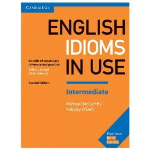 English Idioms In Use Intermediate Second Edition