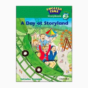 English Time Story Book 3 A Day at Storyland