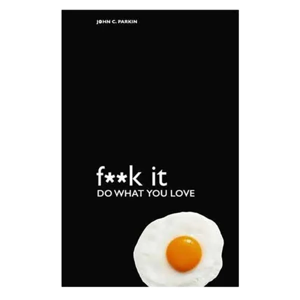 F**k It Do What You Love - تصویر 1