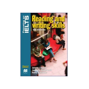 Focusing On IELTS Reading And Writing Skills Second Edition