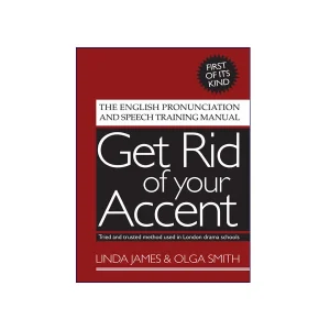 Get Rid Of Your Accent
