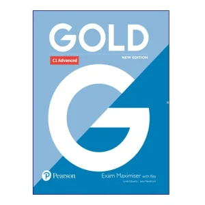 Gold C1 Advanced Exam Maximiser New Edition