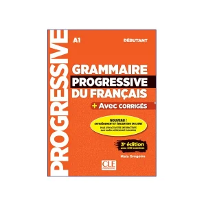 Grammaire Progressive Du Francais A1 3e Edition