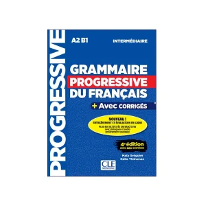 Grammaire Progressive Du Francais A2 B1 4e Edition