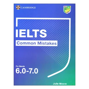 IELTS Common Mistakes For Bands 6.0-7.0