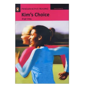 Penguin Active Reading Easy Starts Kim’s Choice