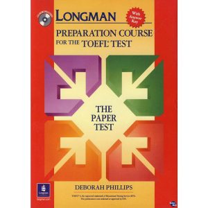 Longman Preparation Course for the TOEFL Test