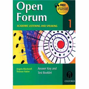 Open Forum Academic Listening and Speaking 1