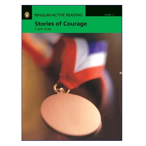 Penguin Active Reading Level 3 Stories of Courage - تصویر 1