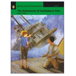 Penguin Active Reading Level 3 The Adventures of Huckleberry Finn