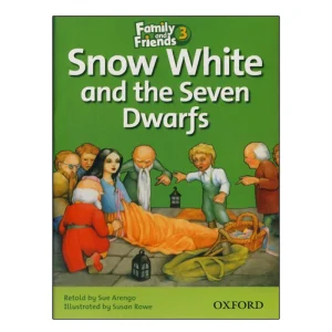 Family and Friends Readers 3 Snow White and the seven Dwarfs