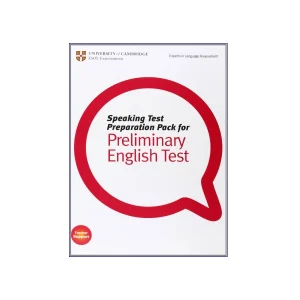 Speaking Test Preparation Pack For Preliminary English Test