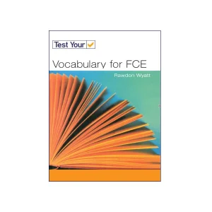 Test Your Vocabulary For FCE