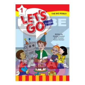 The Big Robot - Let's Go 1 Readers