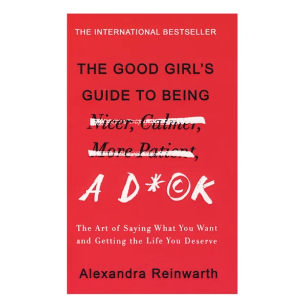 The Good Girls Guide To Being A D*ck - تصویر 1