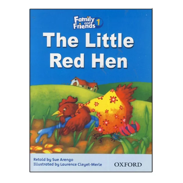 Family and Friends Readers 1 The Little Red Hen - تصویر 1