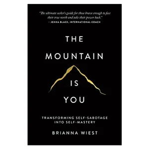 The Mountain Is You