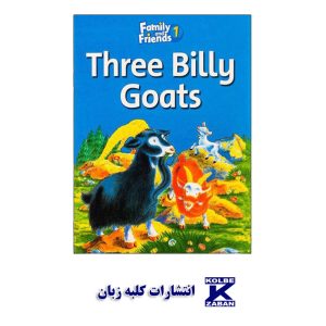 Family and Friends Readers 1 Three Billy Goats