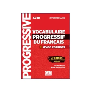 Vocabulaire Progressif Du Français A2 B1 3e Edition