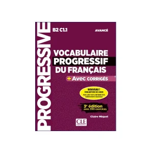 Vocabulaire Progressif Du Français B2 C1.1