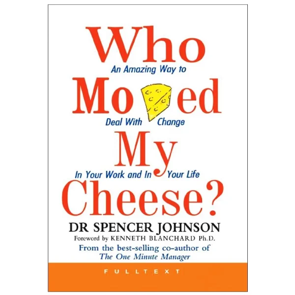 ?Who Moved My Cheese - تصویر 1